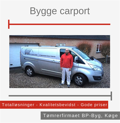Bygge carport Køge