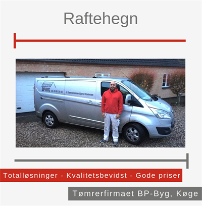 Raftehegn, BP-Byg, Køge