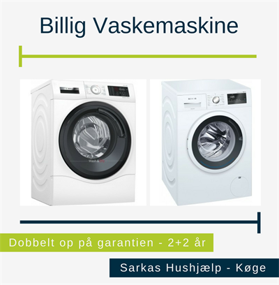 Altid billige vaskemaskiner hos Sarkas Hushjælp i Køge
